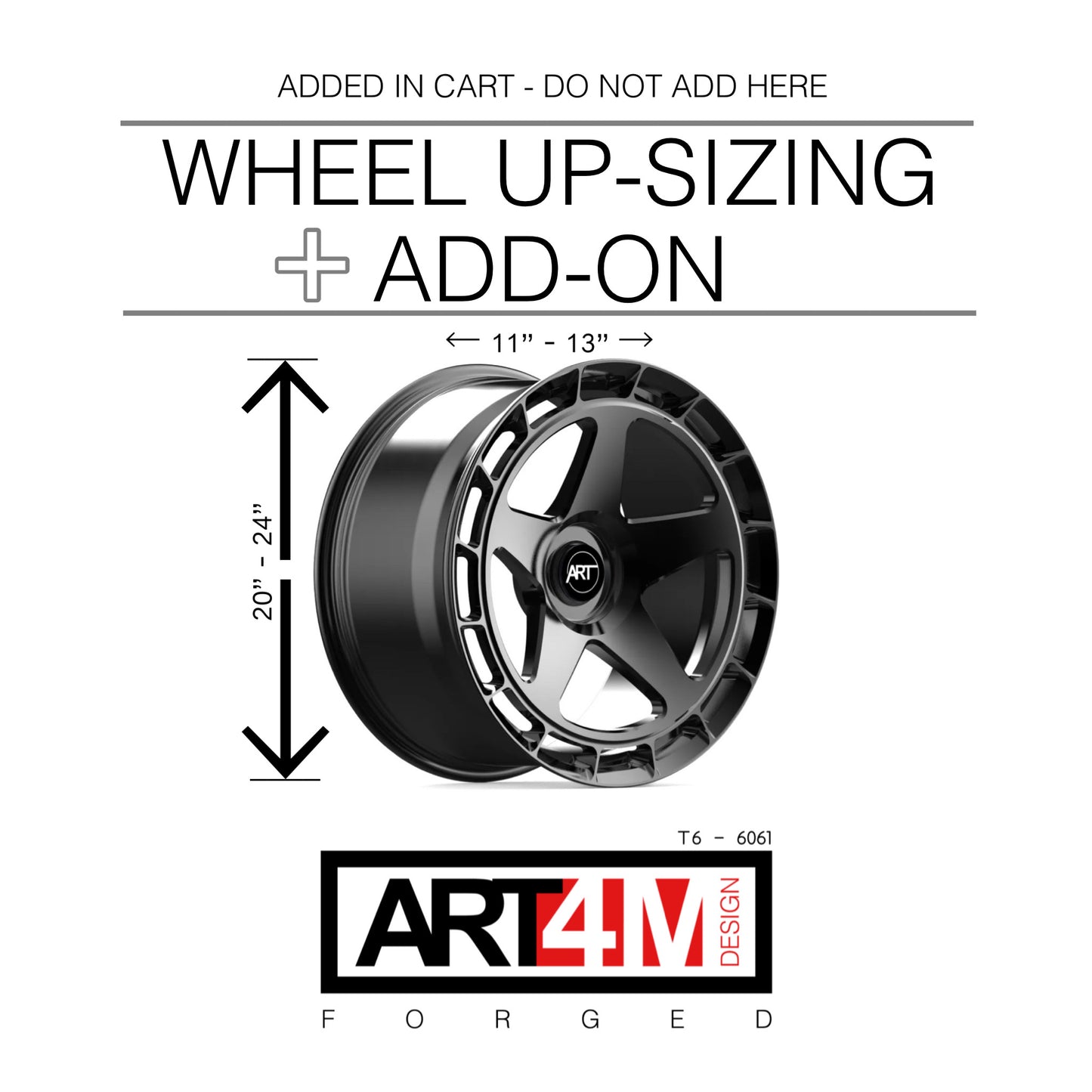 Wheel up-size **add-on**(20”-24” diameter or 11”-13” width)